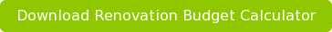 Download Renovation Budget Calculator